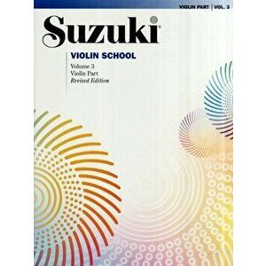 Suzuki Violin School 3. Revised ed - Shinichi Suzuki imagine