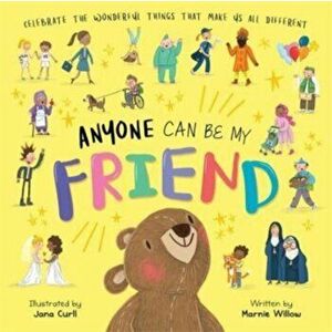 Anyone Can Be My Friend, Paperback - Autumn Publishing imagine