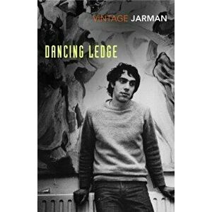 Dancing Ledge. Journals vol. 1, Paperback - Derek Jarman imagine