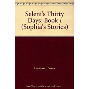Seleni's Thirty Days, Paperback - Paulos S. Vlachos imagine