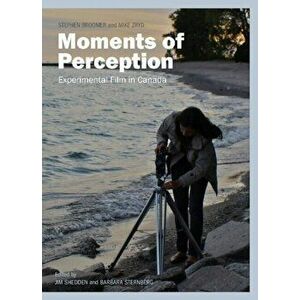 Moments of Perception. Experimental Film in Canada, Paperback - *** imagine