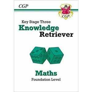 New KS3 Maths Knowledge Retriever - Foundation, Paperback - CGP Books imagine