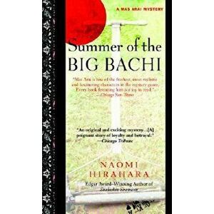 Summer of the Big Bachi, Paperback - Naomi Hirahara imagine
