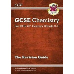 Grade 9-1 GCSE Chemistry: OCR 21st Century Revision Guide with Online Edition - CGP Books imagine