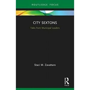 City Sextons. Tales from Municipal Leaders, Paperback - *** imagine