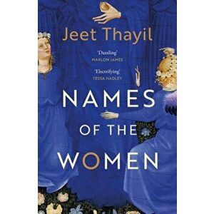 Names of the Women, Paperback - Jeet Thayil imagine