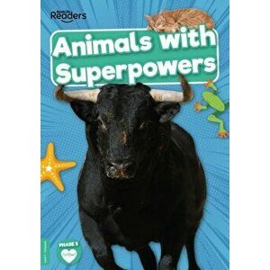 Animals with Superpowers, Paperback - William Anthony imagine
