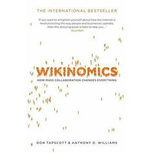 Wikinomics. Main - Print on Demand, Paperback - Don Tapscott imagine