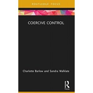 Coercive Control, Hardback - Sandra Walklate imagine