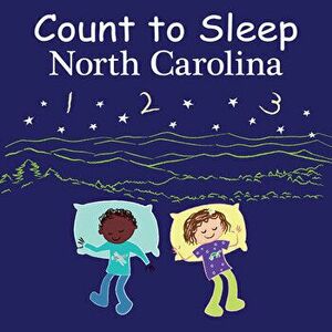 Count to Sleep North Carolina, Board book - Mark Jasper imagine