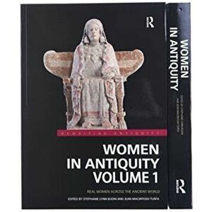 Women in Antiquity. Real Women across the Ancient World, Paperback - *** imagine