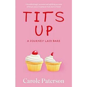 Tits Up, Paperback - Carole Paterson imagine