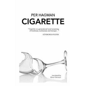 Cigarette, Paperback - Per Hagman imagine