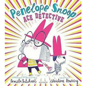 Penelope Snoop, Ace Detective, Hardback - Pamela Butchart imagine
