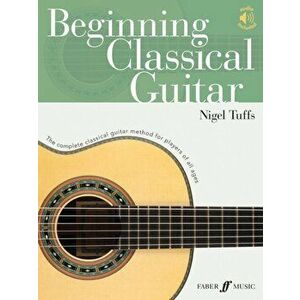 Beginning Classical Guitar, Sheet Map - Nigel Tuffs imagine