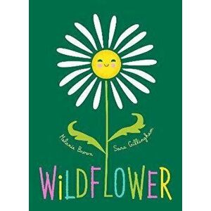 Wildflower, Hardback - Melanie Brown imagine