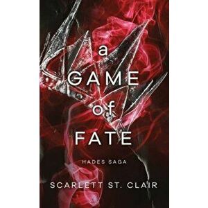 A Game of Fate, Paperback - Scarlett St. Clair imagine