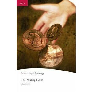 Level 1: The Missing Coins. 2 ed, Paperback - John Escott imagine