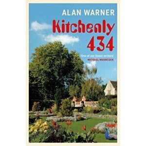 Kitchenly 434, Paperback - Alan Warner imagine