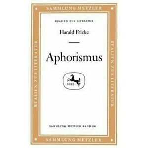 Aphorismus, Paperback - Harald Fricke imagine
