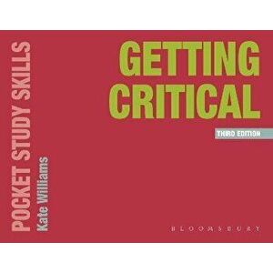 Getting Critical. 3 ed, Paperback - Kate (Oxford, UK) Williams imagine