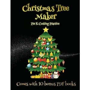 Pre K Cutting Practice (Christmas Tree Maker), Paperback - James Manning imagine
