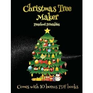 Preschool Printables (Christmas Tree Maker), Paperback - James Manning imagine