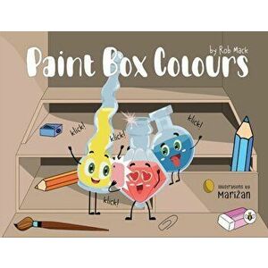 Paint Box Colours, Paperback - Rob Mack imagine