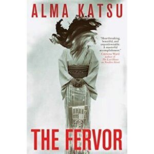 The Fervor (export edition), Paperback - Alma Katsu imagine