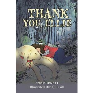 Thank You, Ellie, Paperback - Joe Burnett imagine