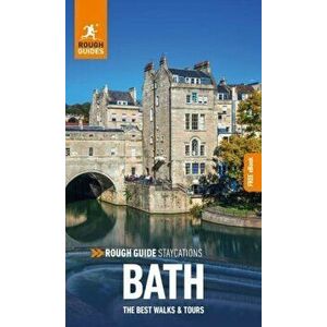 Rough Guide Staycations Bath (Travel Guide with Free eBook), Paperback - Rough Guides imagine