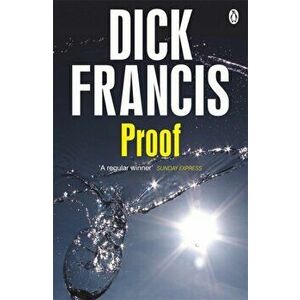 Proof, Paperback - Dick Francis imagine