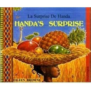 Handa's Surprise (English/French). Revised ed., Paperback - Eileen Browne imagine