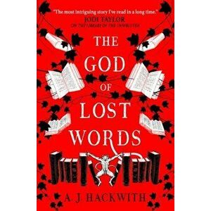 The God of Lost Words, Paperback - A.J. Hackwith imagine
