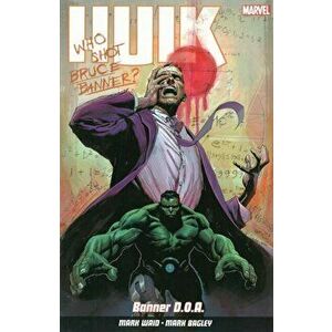 Hulk Vol.1: Banner D.o.a, Paperback - Mark Waid imagine