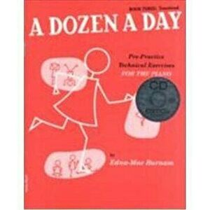 A Dozen a Day Book 3 + CD - Edna Mae Burnam imagine