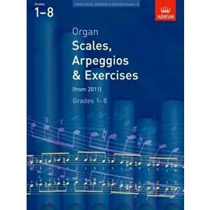 Organ Scales, Arpeggios and Exercises. from 2011, Sheet Map - *** imagine