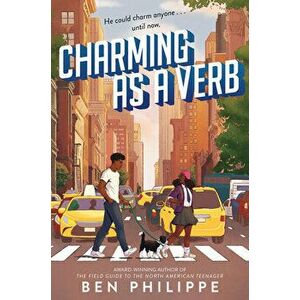 Charming as a Verb, Paperback - Ben Philippe imagine