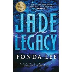 Jade Legacy, Paperback - Fonda Lee imagine