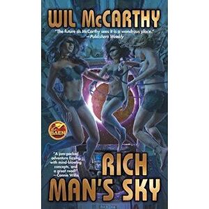 Rich Man's Sky, Paperback - Wil McCarthy imagine
