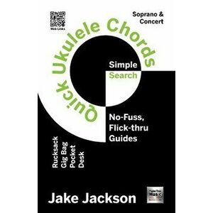 Quick Ukulele Chords. New ed, Paperback - Jake Jackson imagine