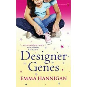 Designer Genes, Paperback - Emma Hannigan imagine