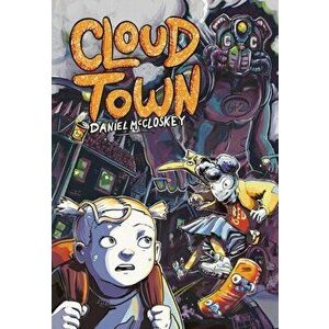 Cloud Town, Paperback - Daniel McCloskey imagine