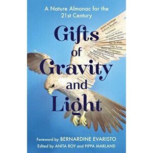Gifts of Gravity and Light, Paperback - Pippa Marland imagine