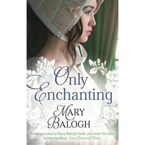 Only Enchanting, Paperback - Mary Balogh imagine