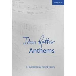 John Rutter Anthems. 11 anthems for mixed voices, Vocal score, Sheet Map - *** imagine