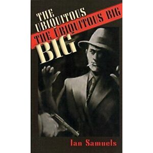 The Ubiquitous Big, Paperback - Ian Samuels imagine