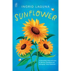 Sunflower, Paperback - Ingrid Laguna imagine