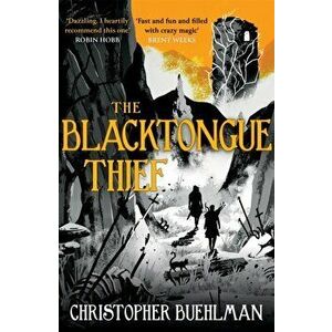 The Blacktongue Thief, Paperback - Christopher Buehlman imagine