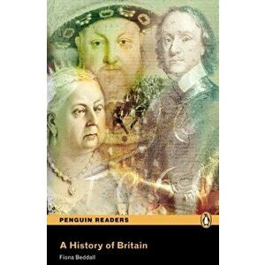 Level 3: A History of Britain Book and MP3 Pack - Fiona Beddall imagine